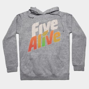 Five Alive Hoodie